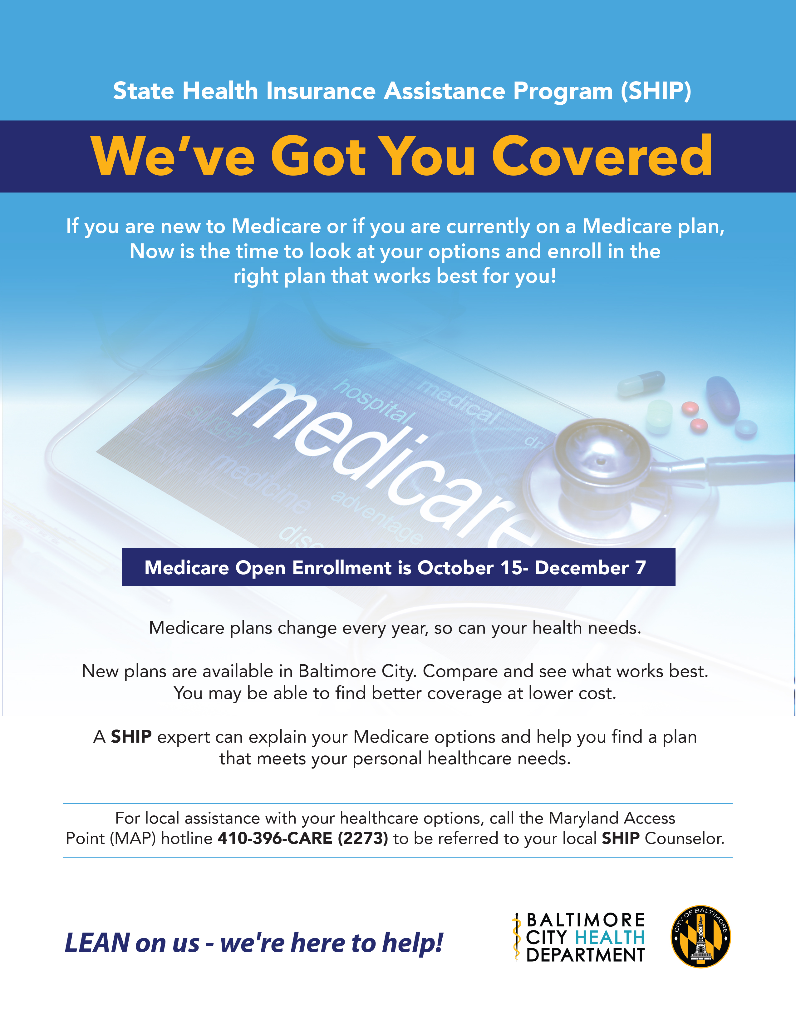 We've Got You Covered- Medicare Open Enrollment is October 15- December 7